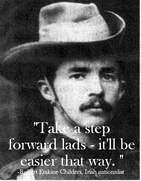 childersxx Robert Erskine Irishman's last words.