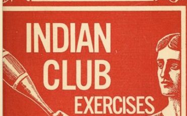 Indian club exercises by Edward B. Warman offer comprehensive Indian club training techniques and methods for optimal fitness and strength development.
