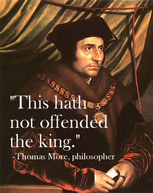 more hath not offended the king thomas more famous last words