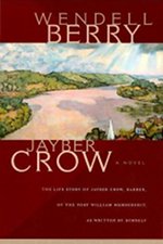 Book cover of JAYBER Crow by Wendell Berry.