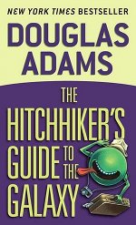 Book cover of The Hitchhiker's Guide to the Galaxy by Douglas Adams.