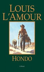 Book cover of Hondo by Louis L'amour.