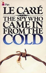 Book cover of The Spy Who Came in from the Cold by John le CarrÃ©.