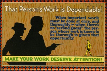 Vintage motivational business poster that person's is dependable.