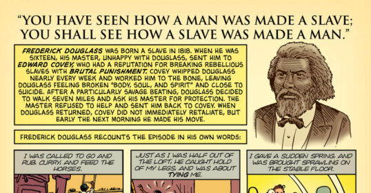 A black and white comic strip featuring Frederick Douglass, a black man who was once enslaved, and a woman.