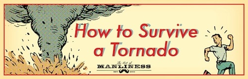 Tornado Survival Tips