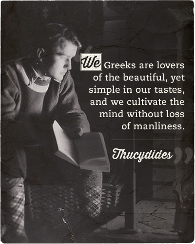 Quote about Greeks love and mindset by Thucydides.