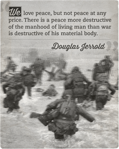 Quote about peace and war by Douglas Jerrold.