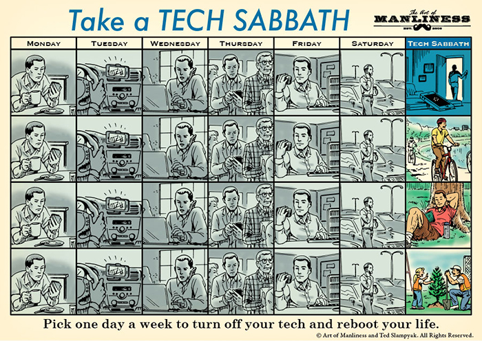 Take a Tech Sabbath and unplug on the Seventh Day.