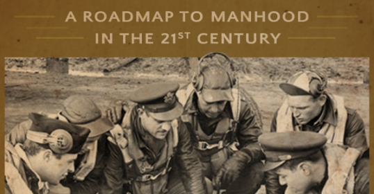 A Semper Virilis guide to manhood in the 21st century.