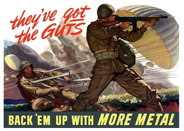 Vintage army recruitment poster they've got guts back 'EM up.