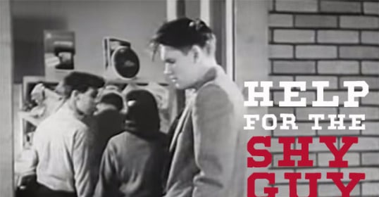 Assistance for the shy guy to understand his shyness.