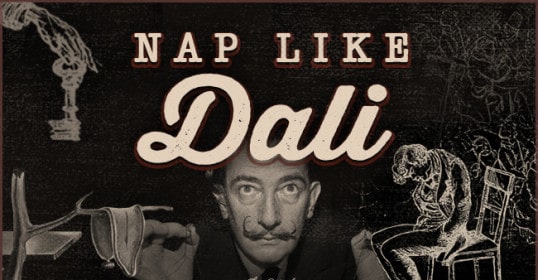 Nap like Salvador Dali for creative insights.