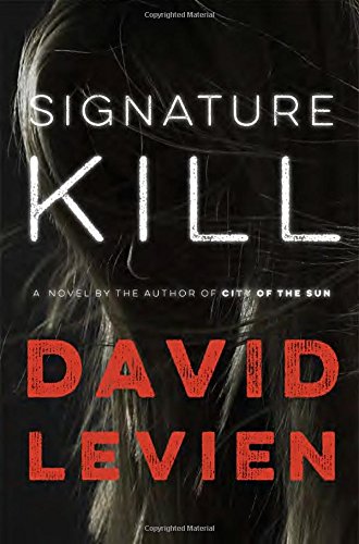 Book cover, signature kill by David Levien.