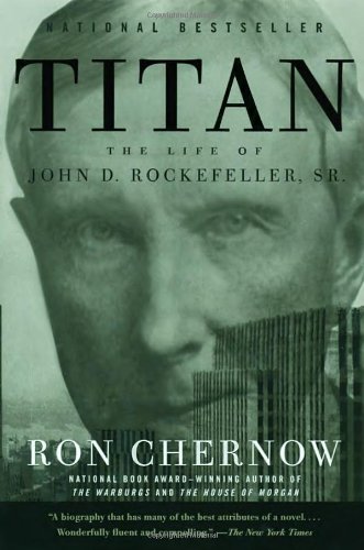 titan rockefeller by ron chernow