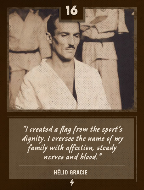 Helio Gracie last words brazilian jiu-jitsu.