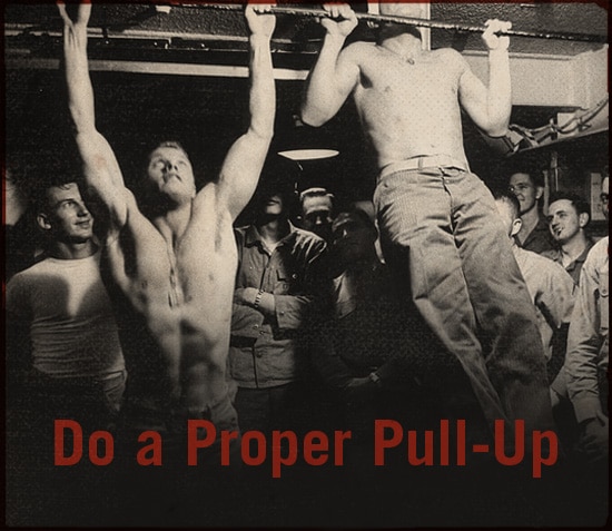 Do a proper pull up.