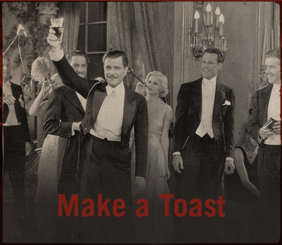 Make a toast.