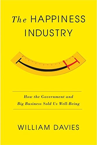 Happiness industry book cover william davies.