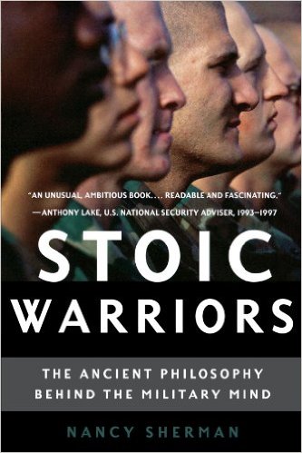 Stoic warriors, book covery by nancy sherman.