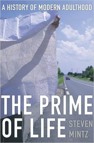 Prime of Life by Steven Mintz, Book cover.