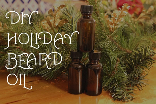 Diy festive holiday beard oil recipes cinnamon apple.