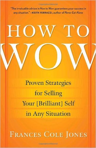 How to Wow book cover Frances Cole Jones.