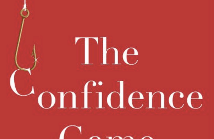 The psychology behind scam artists duping victims in the confidence game.