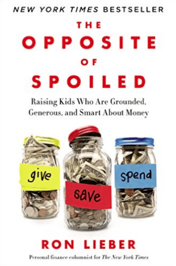 Book cover, the opposite of spoiled by Ron lieber.