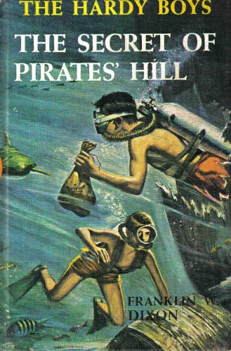 Book cover, the secret of pirates hill by Franklin w dixon.