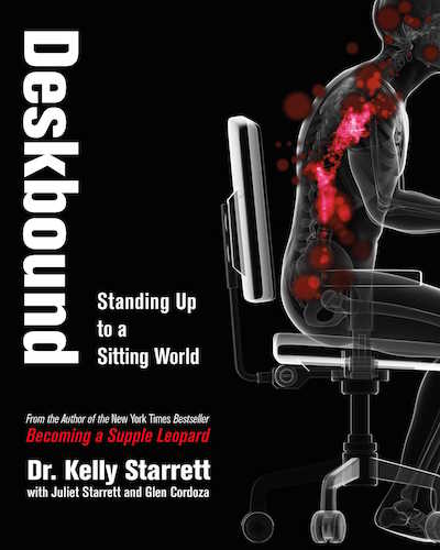 Deskbound by Dr Kelly Starrett.