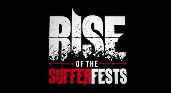 Rise of the sufferfests poster.