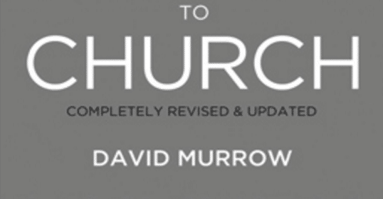 The cover of the book to church completely revised by David Murrow.