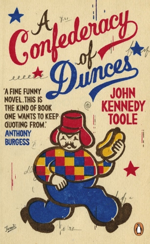 A Confederacy of Dunces by John Kennedy Toole, book cover.