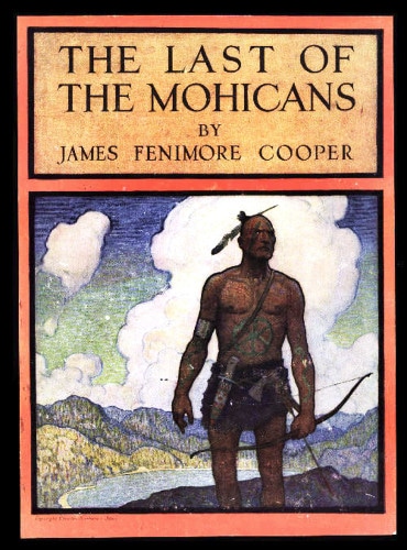 The Last of the Mohicans by James Fenimore Cooper, book cover.