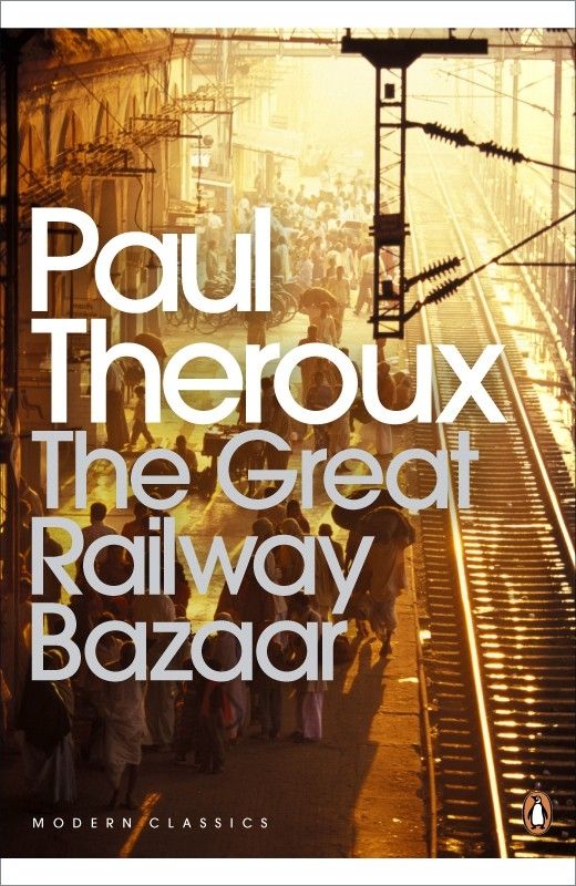 The Great Railway Bazaar by Paul Theroux, book cover.