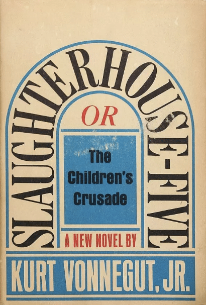 Slaughterhouse-Five by Kurt Vonnegut, book cover.