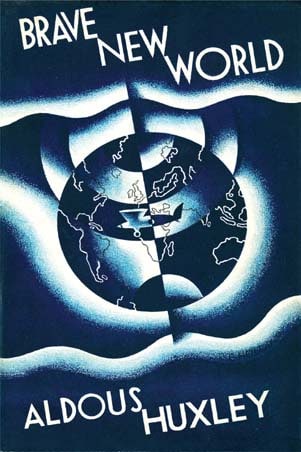 Brave New World by Aldous Huxley, book cover.