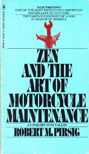 Zen and the Art of Motorcycle Maintenance by Robert M.Pirsig, book cover