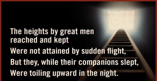 Henry Longfellow's quote,