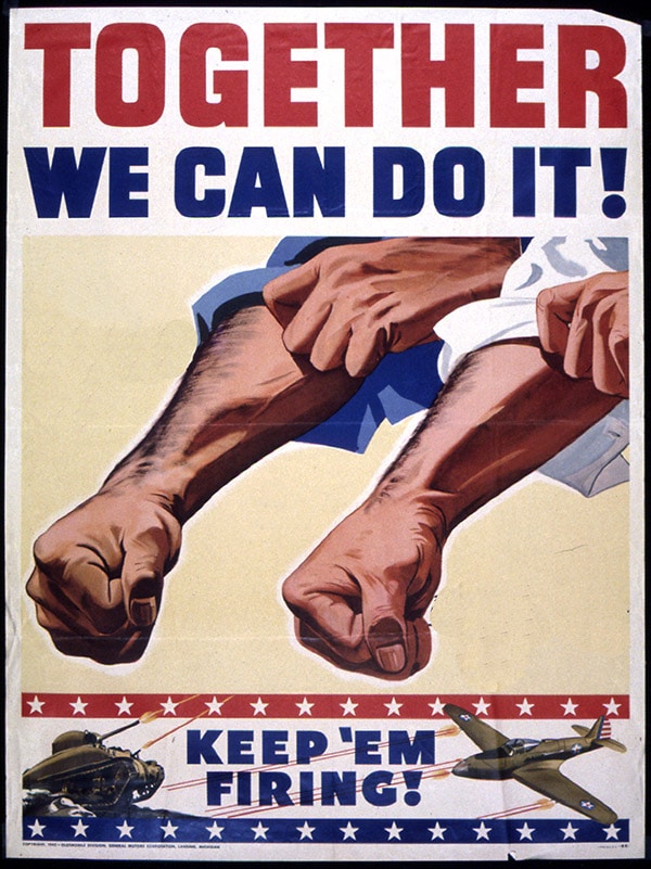 A poster that says together we can do it, inspired by the Greatest Generation.