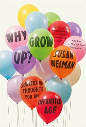 Why grow up? written on balloons.