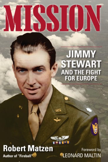 Mission jimmy stewart book cover Robert Matzen.