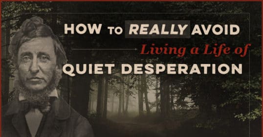Learn how to avoid a life of quiet desperation by making intentional choices and taking proactive steps towards fulfillment.