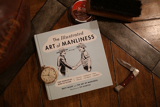 Pre Order Our New Book The Illustrated Art Of Manliness The Art Of Manliness Bloglovin