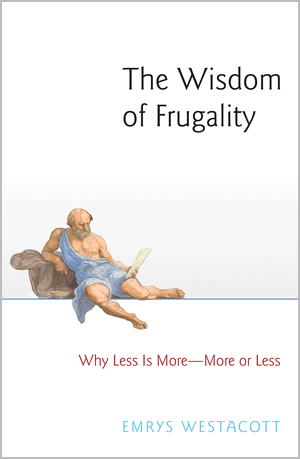Wisdom of frugality, book cover by emrys westacott, with a man laying a reading a paper.