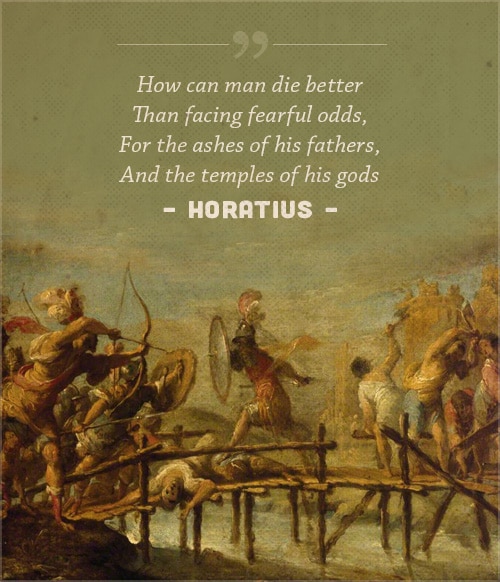 Horatius, poem by Thomas Babington, how can men die better with a cover of men fighting.