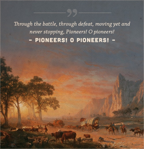 Pionerer o pionerer, dikt Walt Whitman, med dekning av dyr flokk.Vesten har fascinert fantasien Til Amerikas største forfattere, Fra James Fenimore Cooper til Cormac McCarthy. Walt Whitmans 