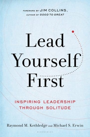 Lead yourself first by michael S. erwin and raymond M. kethledge, book cover. 