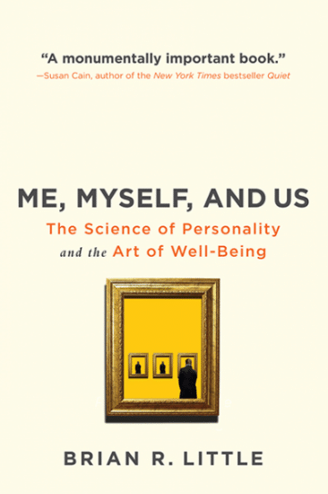 Me, myself, and us by brian little, book cover. 